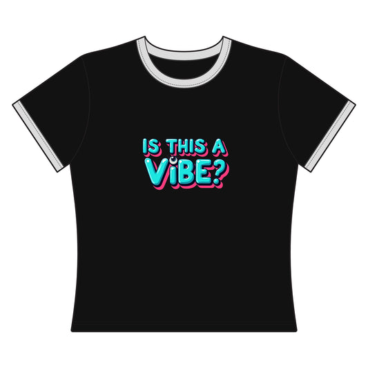 Is This A Vibe? Women's Ringer Tee β Cropped Retro Neon Graphic